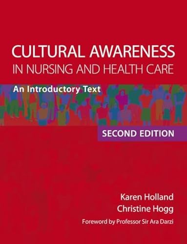 9780340972908: Cultural Awareness in Nursing and Health Care, Second Edition: An Introductory Text