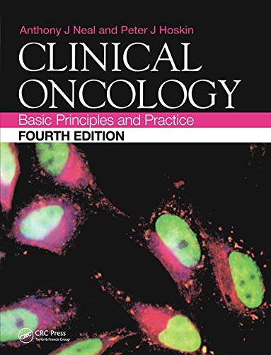 9780340972939: Clinical Oncology: Basic Principles and Practice