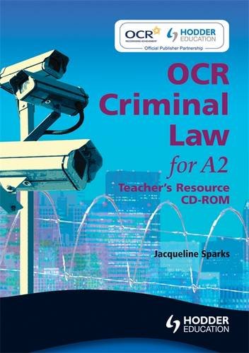 OCR Criminal Law for A2 Teacher's Resource CD-ROM (9780340973639) by Sparks, Jacqueline; Martin, Jacqueline