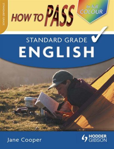 Stock image for How To Pass Standard Grade English Colour Edition for sale by WorldofBooks