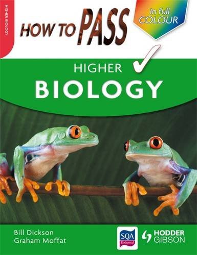 Stock image for How to Pass Higher Biology Colour Edition for sale by Better World Books