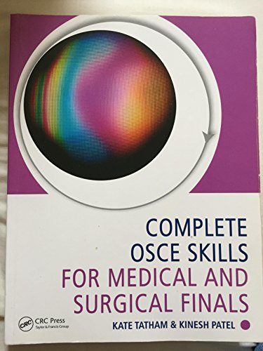 Stock image for Complete OSCE Skills for Medical and Surgical Finals for sale by Better World Books Ltd
