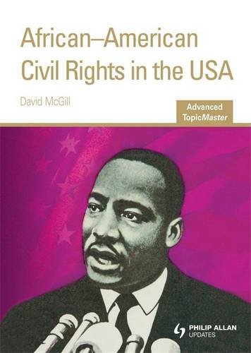 Beispielbild fr African-American Civil Rights in the USA Advanced TopicMaster zum Verkauf von WorldofBooks