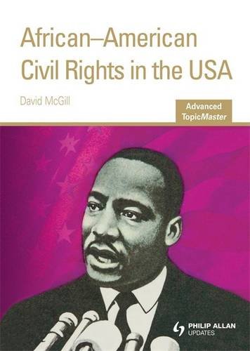 Stock image for African-American Civil Rights in the USA Advanced TopicMaster for sale by WorldofBooks