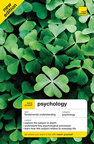 Beispielbild fr Teach Yourself Psychology Fourth Edition (Teach Yourself Beginners) zum Verkauf von AwesomeBooks