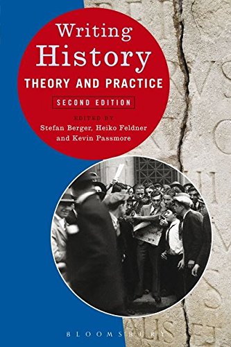 9780340975152: Writing History: Theory and Practice