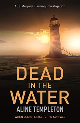 9780340976968: Dead in the Water: DI Marjory Fleming Book 5
