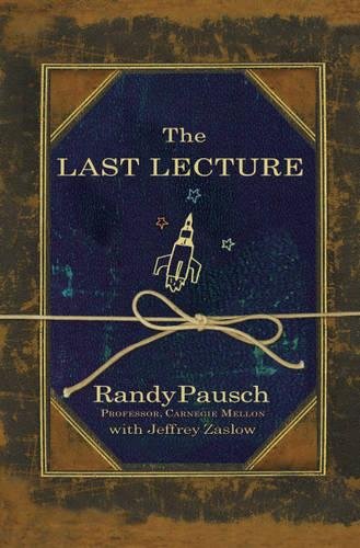 9780340977002: The Last Lecture