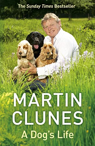 A Dog's Life (9780340977057) by Clunes, Martin