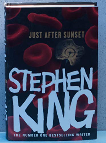 Just After Sunset - King, Stephen
