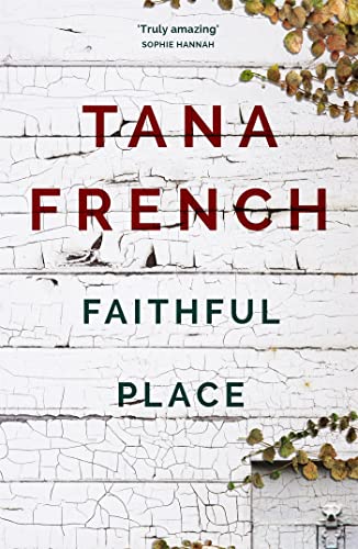 9780340977620: Faithful Place: Tana French