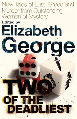 9780340978467: Two of the Deadliest: New Tales of Lust, Greed and Murder from Outstanding Women of Mystery