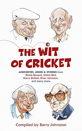 Beispielbild fr The Wit of Cricket zum Verkauf von WorldofBooks
