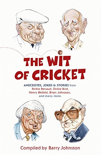 Beispielbild fr The Wit Of Cricket zum Verkauf von Open Books