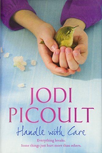 Handle with Care - Jodi Picoult