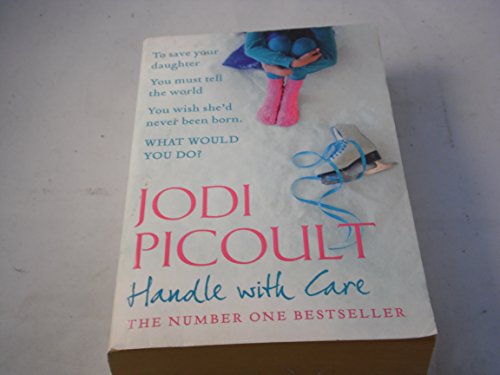 Handle with Care (9780340979037) by Picoult, Jodi