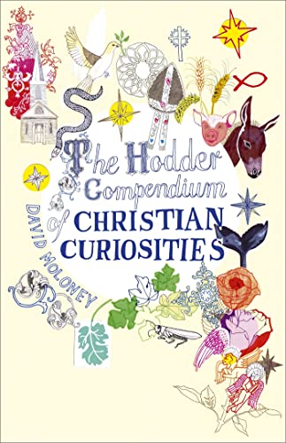 Imagen de archivo de The Hodder Compendium of Christian Curiosities a la venta por Wonder Book