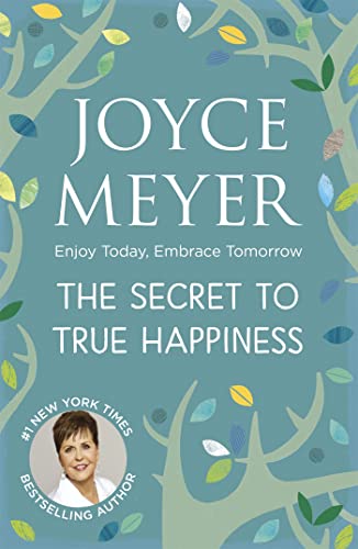 Beispielbild fr The Secret to True Happiness zum Verkauf von Blackwell's