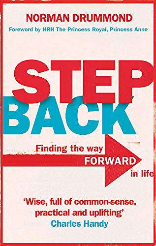 Stock image for Step Back: Why you need to stop what you  re doing to really start living for sale by WorldofBooks