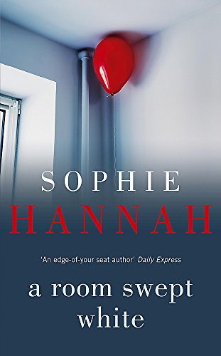 A Room Swept White - Sophie Hannah
