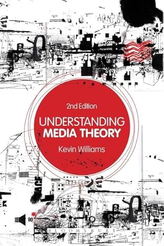 Understanding Media Theory (9780340983263) by Williams, Kevin
