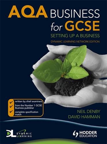 AQA Business for GCSE: Setting Up a Business Dynamic Learning CD-ROM (9780340983454) by Hamman, David; Denby, Neil