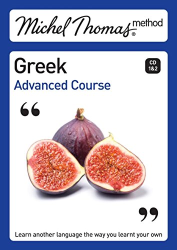 Stock image for Michel Thomas Method: Greek Advanced Course for sale by HPB-Diamond