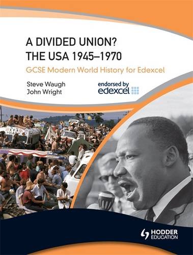 Stock image for GCSE Modern World History for Edexcel: A Divided Union? The USA 1945-70 for sale by AwesomeBooks