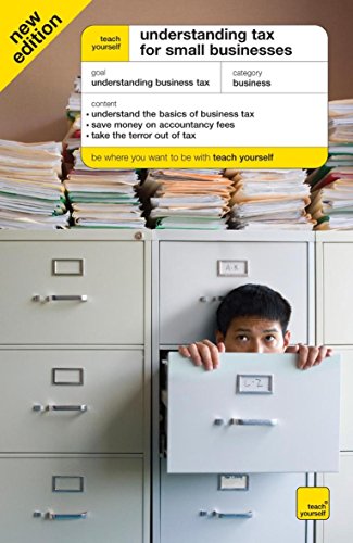 Beispielbild fr Teach Yourself Understanding Tax for Small Businesses 2nd Edition (TYCO) zum Verkauf von WorldofBooks