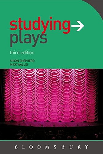 Beispielbild fr Studying Plays, Third Edition (Studying.Series) zum Verkauf von Reuseabook