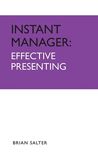 Beispielbild fr Instant Manager: Effective Presenting zum Verkauf von Better World Books