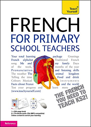 9780340985250: French for Primary School Teachers Pack: Teach Yourself