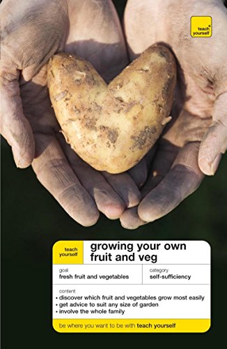 Stock image for Growing Your Own Fruit and Veg for sale by Better World Books Ltd