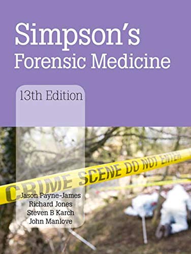 Imagen de archivo de Simpson's Forensic Medicine, 13th Edition a la venta por ThriftBooks-Dallas