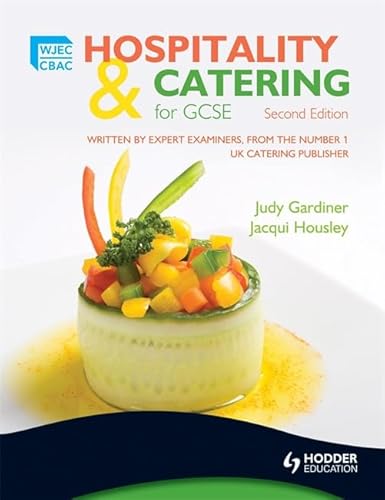 Imagen de archivo de WJEC Hospitality and Catering for GCSE, Second Edition a la venta por Goldstone Books