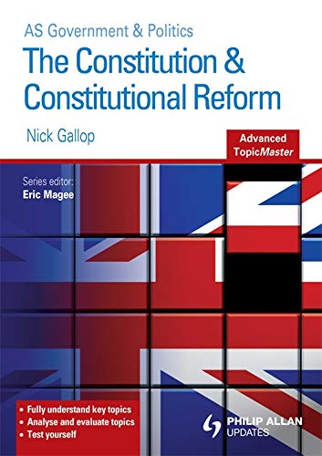 Stock image for The Constitution and Constitutional Reform Advanced Topic Master for sale by Better World Books Ltd