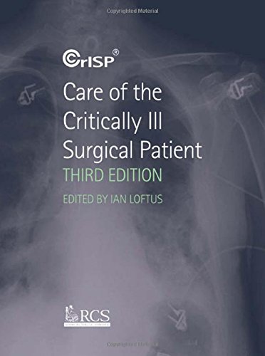 Beispielbild fr Care of the Critically Ill Surgical Patient, 3rd Edition zum Verkauf von WorldofBooks