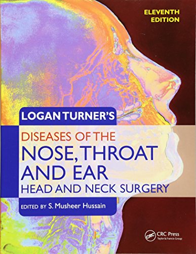 Imagen de archivo de Logan Turner's Diseases of the Ear, Nose and Throat a la venta por Better World Books