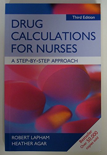 Stock image for Drug Calculations for Nurses A Step by Step Approach for sale by GF Books, Inc.