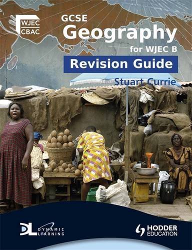 9780340987964: Gcse Geography for Wjec B: Revision Guide