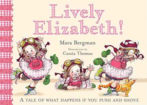 Stock image for Lively Elizabeth for sale by Better World Books