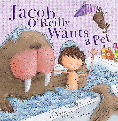 Stock image for Jacob O'Reilly Wants a Pet for sale by WorldofBooks