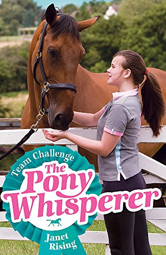 Stock image for Pony Whisperer: 2: Team Challenge: Book 2 for sale by WorldofBooks