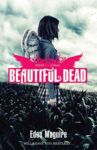 Beispielbild fr Beautiful Dead: 1: Jonas: Book 1 zum Verkauf von WorldofBooks