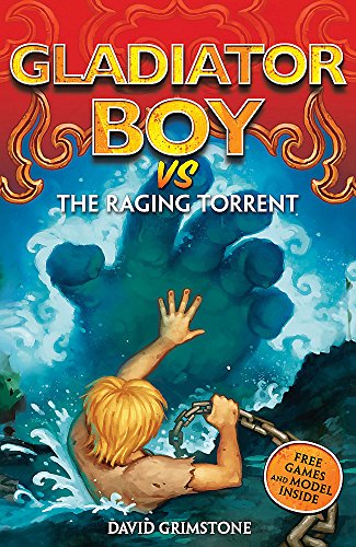 Stock image for The Raging Torrent (Gladiator Boy) for sale by WorldofBooks