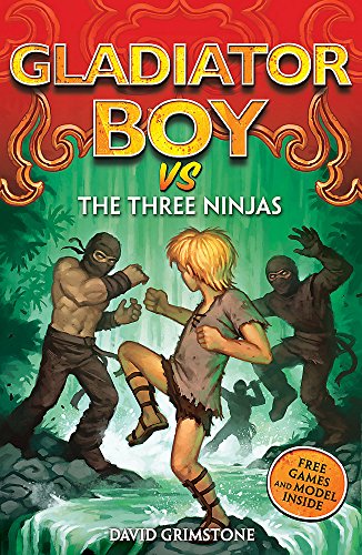 9780340989296: Gladiator Boy vs the Three Ninjas