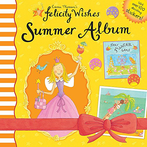 Beispielbild fr Felicity Wishes: Felicity Summer Album zum Verkauf von AwesomeBooks