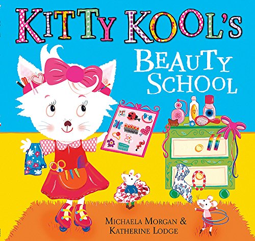 Stock image for Kitty Kool's Beauty School for sale by WorldofBooks