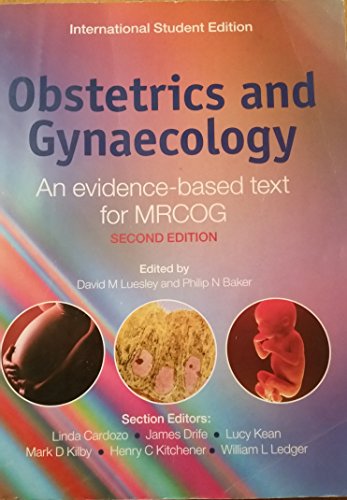 Beispielbild fr Obstetrics and Gynaecology: An Evidence-Based Text for Mrcog zum Verkauf von Anybook.com