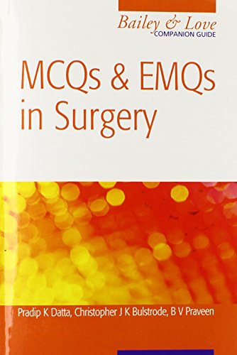Imagen de archivo de MCQs and EMQs in Surgery: A Bailey & Love Companion Guide (Hodder Arnold Publication) a la venta por AwesomeBooks